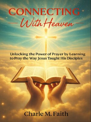 cover image of Connecting With Heaven